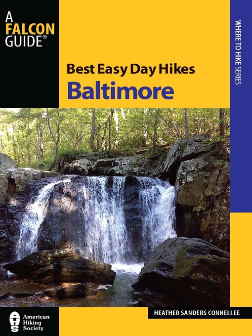 Title details for Best Easy Day Hikes Baltimore by Heather Sanders Connellee - Available